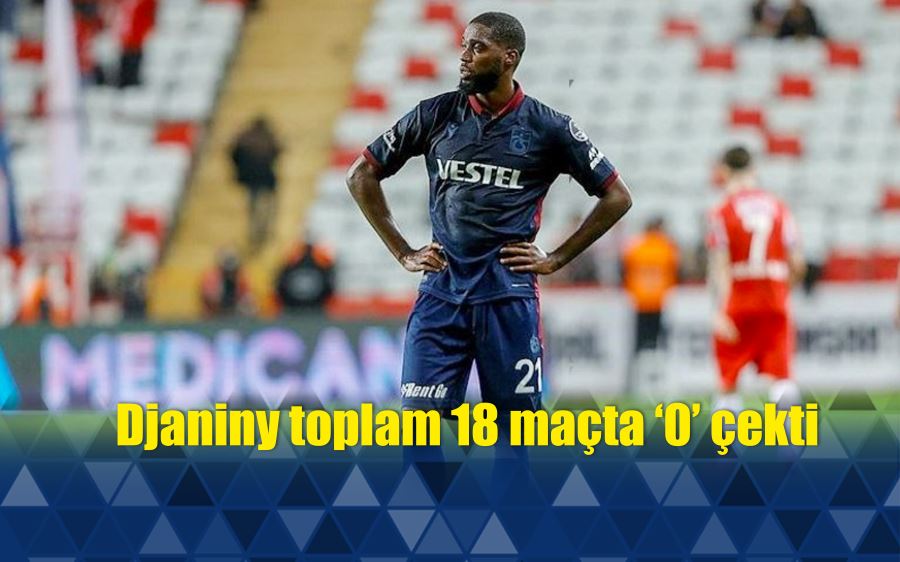 Djaniny toplam 18 maçta ‘0’ çekti