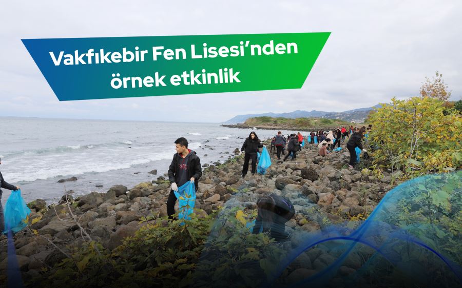 Vakfıkebir Fen Lisesi’nden örnek etkinlik