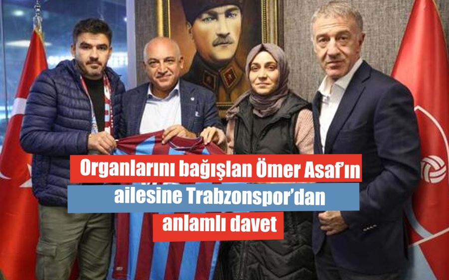 Organları bağışlan Ömer Asaf’ın ailesine Trabzonspor’dan anlamlı davet