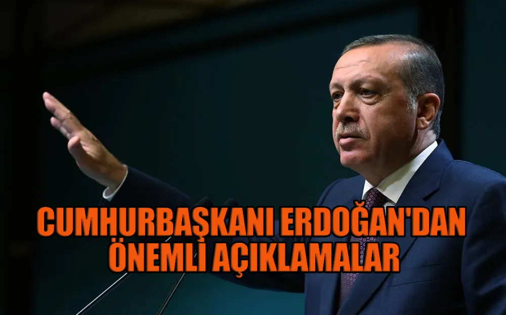 CUMHURBAŞKANI ERDOĞAN