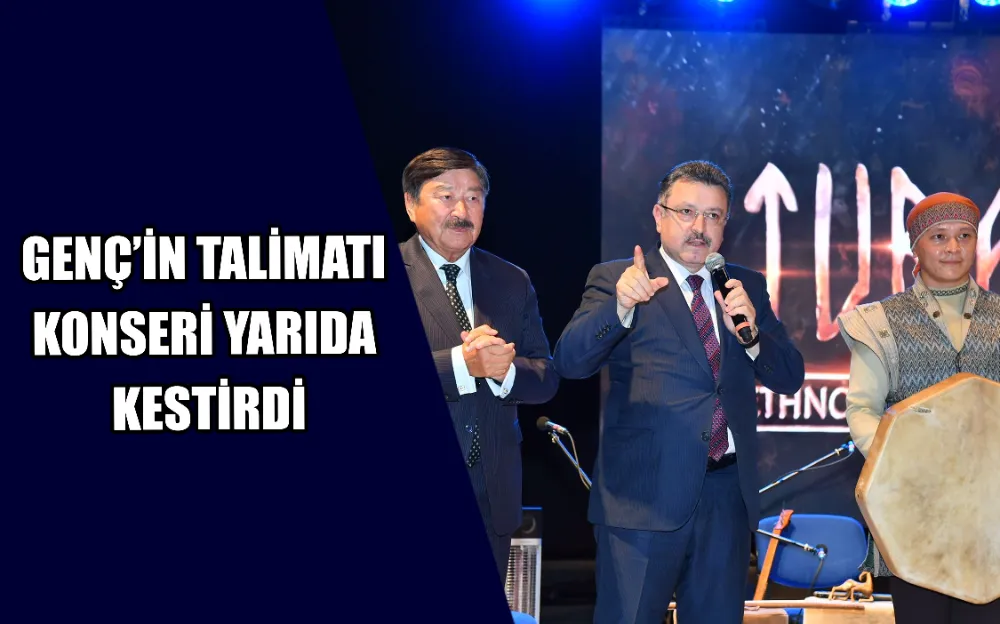 GENÇ’İN TALİMATI KONSERİ YARIDA KESTİRDİ