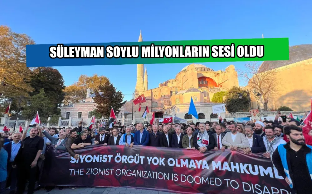 ESKİ İÇİŞLERİ BAKANI SÜLEYMAN SOYLU MİLYONLARIN SESİ OLDU