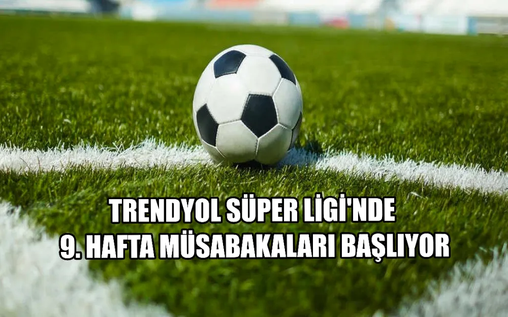 TRENDYOL SÜPER LİGİ