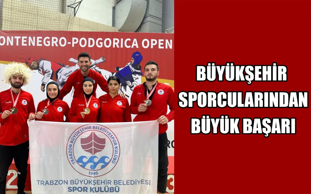 BÜYÜKŞEHİR SPORCULARINDAN BÜYÜK BAŞARI 