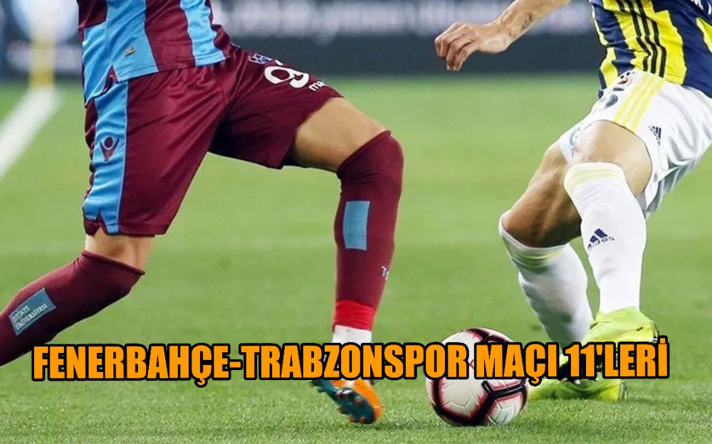  FENERBAHÇE-TRABZONSPOR MAÇI 11