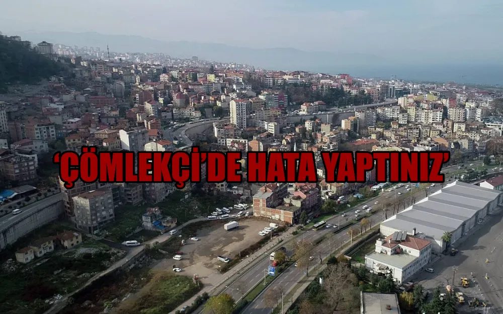 ‘ÇÖMLEKÇİ’DE HATA YAPTINIZ’