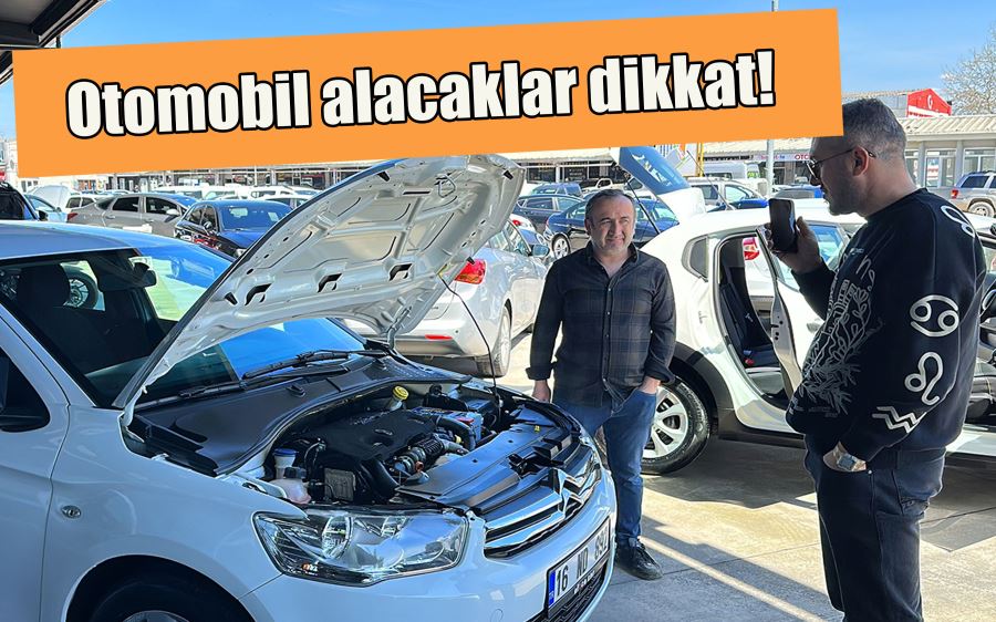 Otomobil alacaklar dikkat