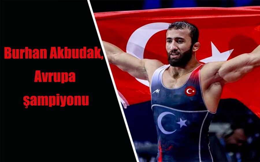 Burhan Akbudak, Avrupa şampiyonu