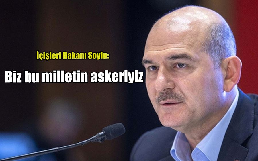 İçişleri Bakanı Soylu: 