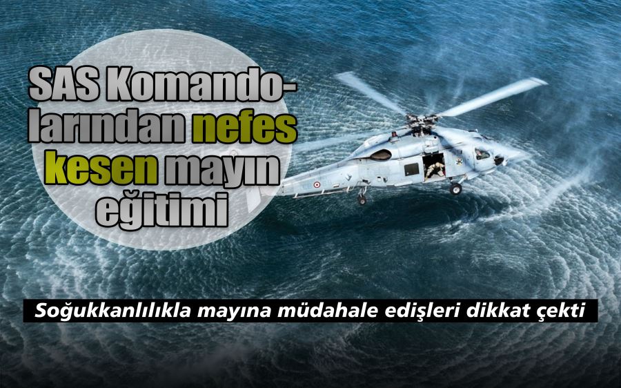 SAS Komandolarından nefes kesen mayın eğitimi