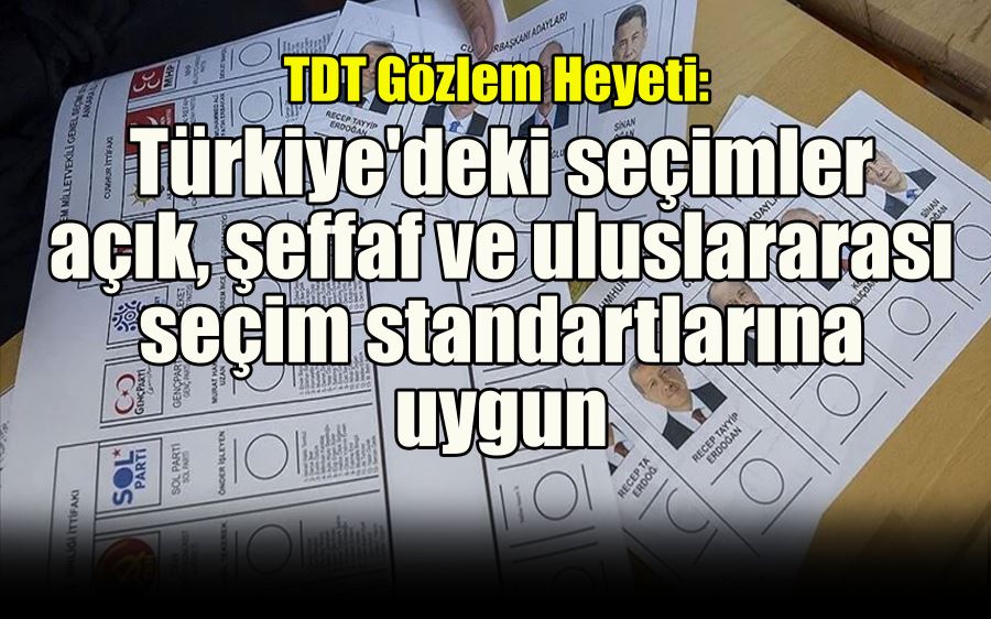 TDT Gözlem Heyeti: Türkiye