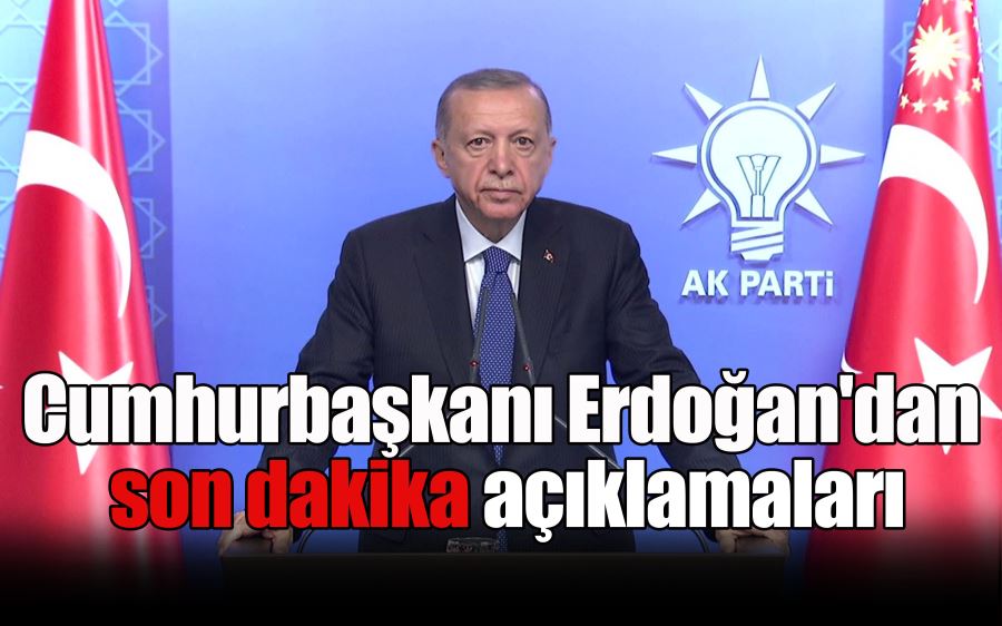 Cumhurbaşkanı Erdoğan