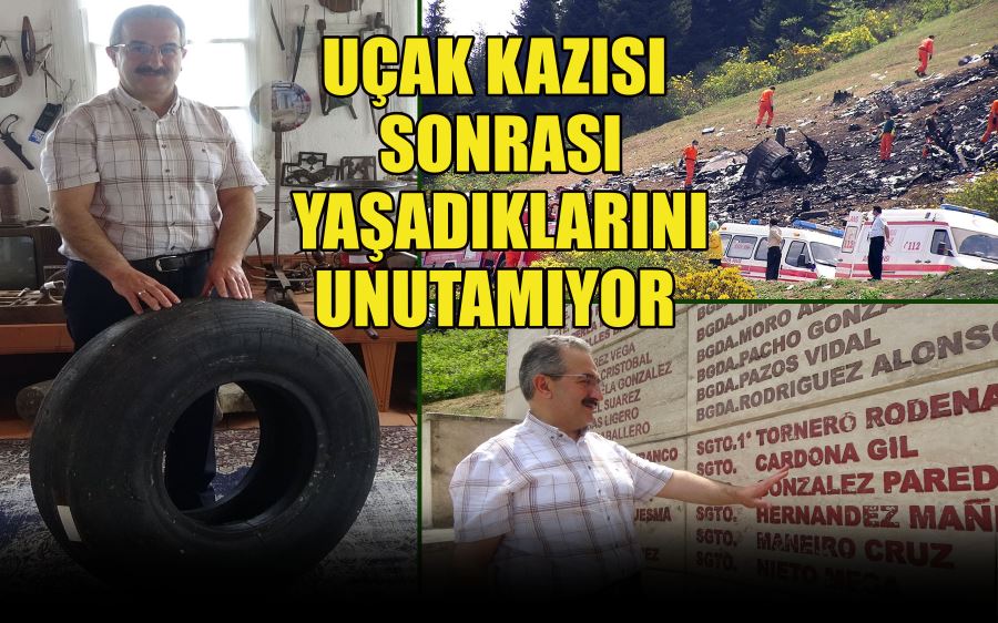 UÇAK KAZISI  SONRASI YAŞADIKLARINI UNUTAMIYOR 