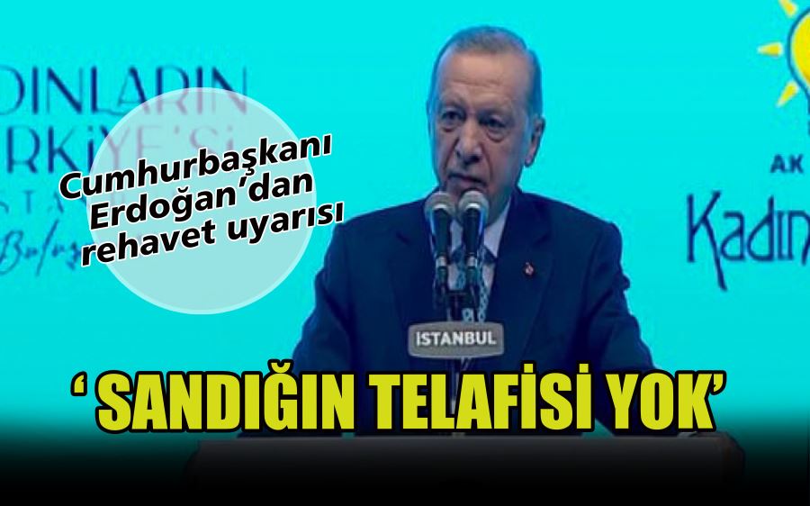 Cumhurbaşkanı Erdoğan