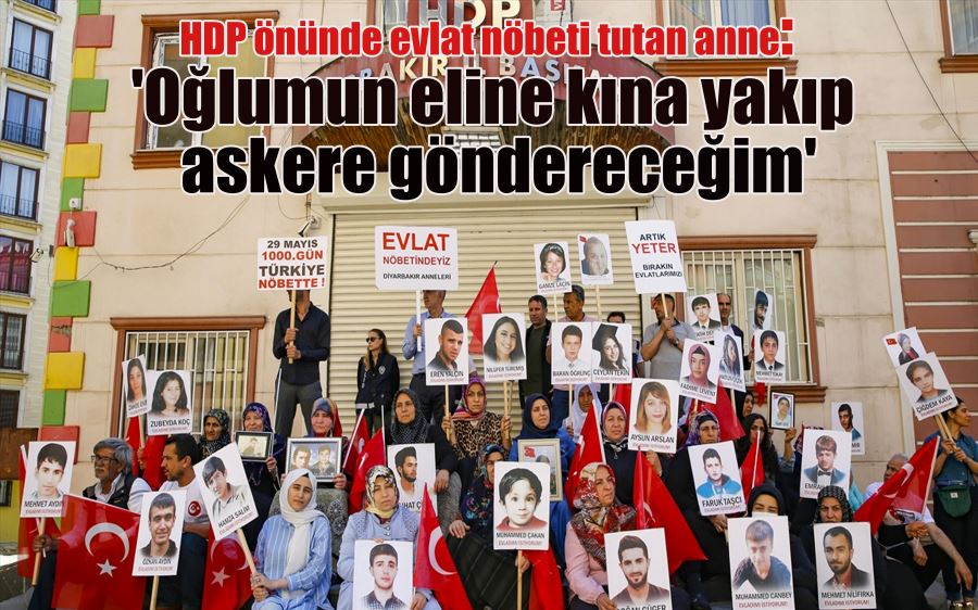 HDP önünde evlat nöbeti tutan anne: 