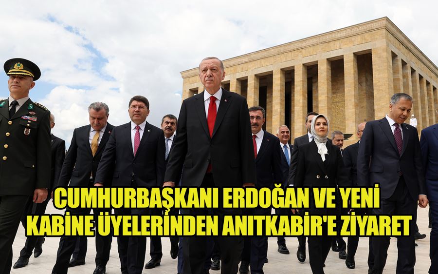 Cumhurbaşkanı Erdoğan ve yeni kabine üyelerinden Anıtkabir