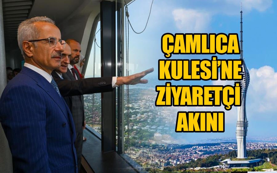 Çamlıca Kulesi’ne ziyaretçi akını