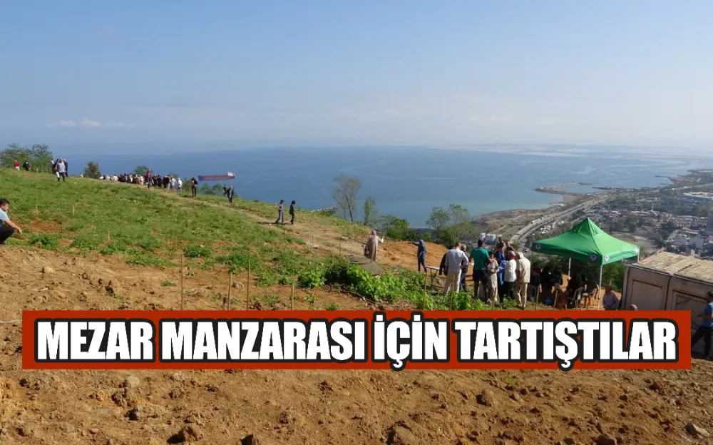 Mezar manzarası için tartıştılar