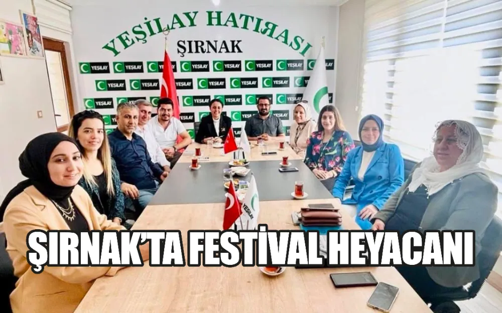 ŞIRNAK’TA FESTİVAL HEYACANI