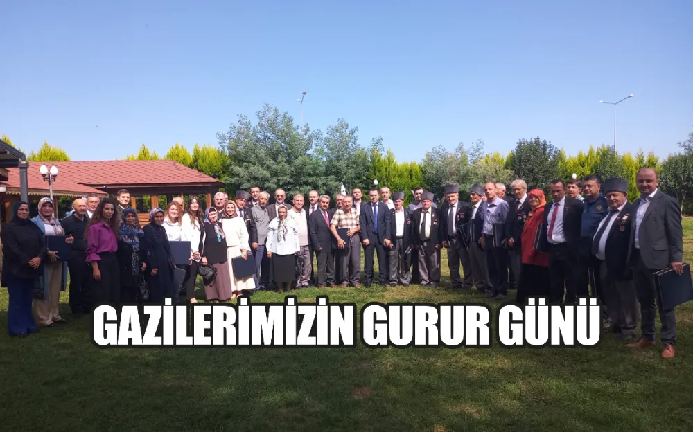 GAZİLERİMİZİN GURUR GÜNÜ