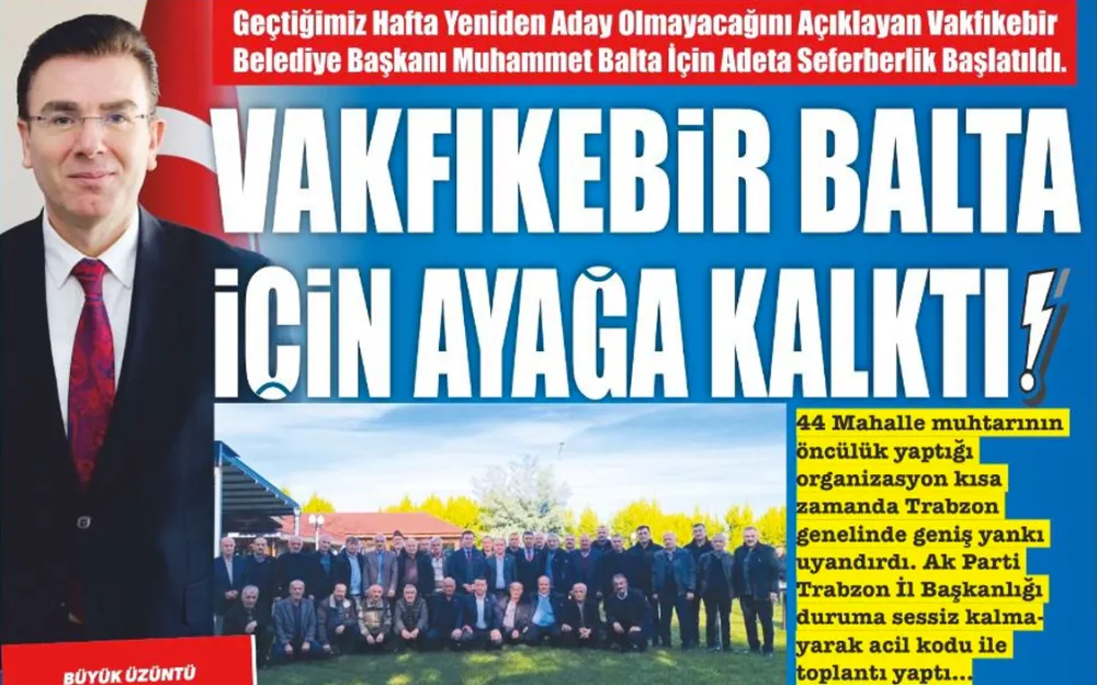 VAKFIKEBİR BALTA İÇİN AYAĞA KALKTI