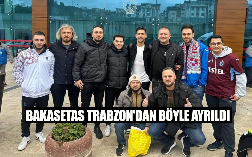 Bakasetas Trabzon