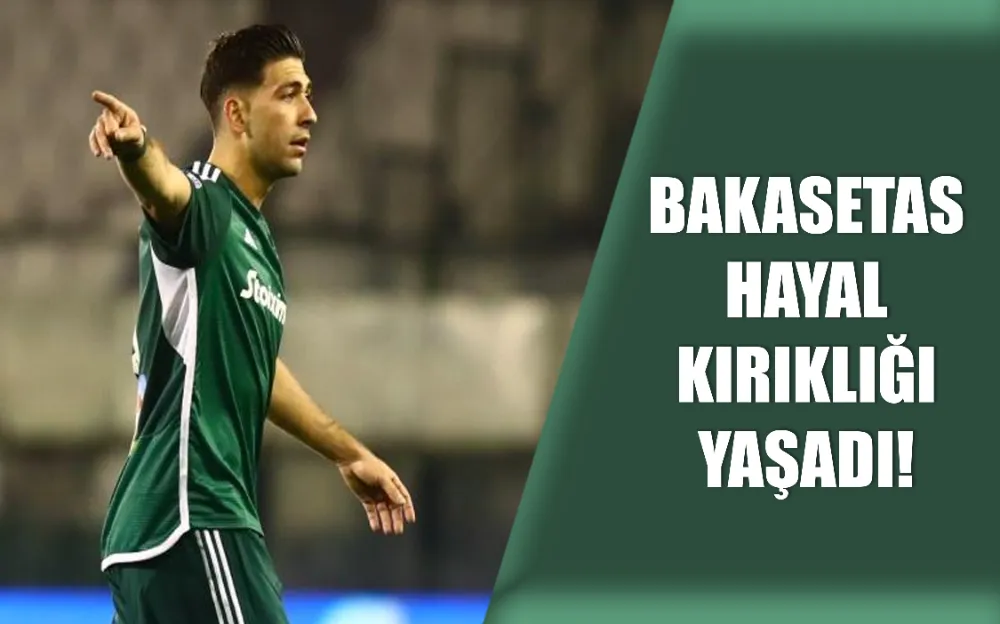 BAKASETAS HAYAL KIRIKLIĞI YAŞADI!