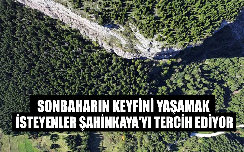 Sonbaharın keyfini yaşamak isteyenler Şahinkaya