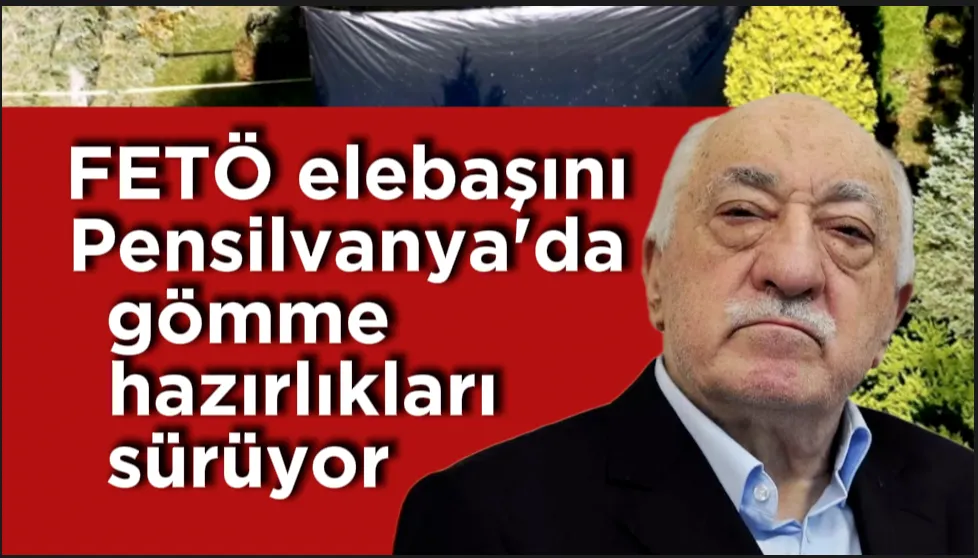 FETÖ elebaşını Pensilvanya