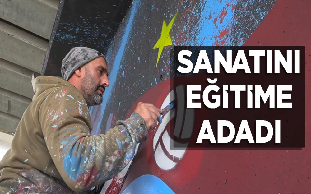 Sanatını eğitime adadı