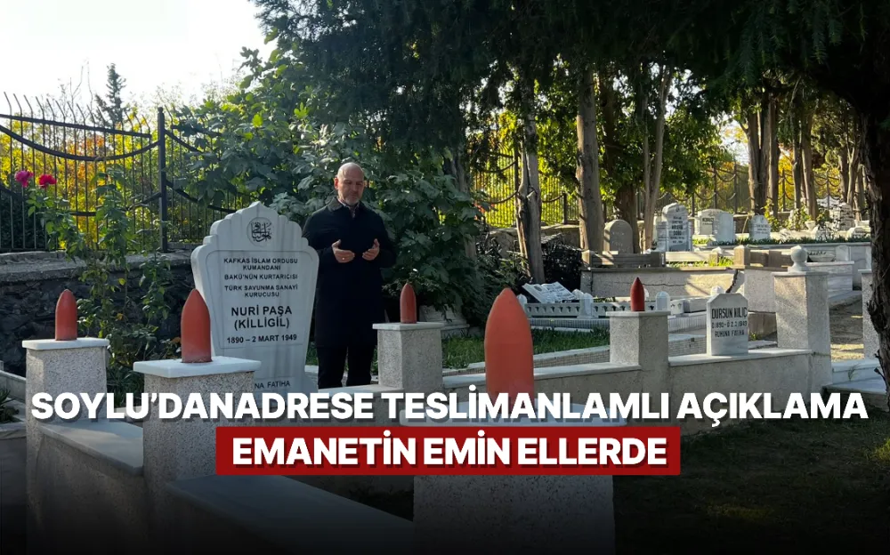 Nuri Killigil’in mezarını ziyaret eden Soylu’dan adrese teslim anlamlı açıklama 