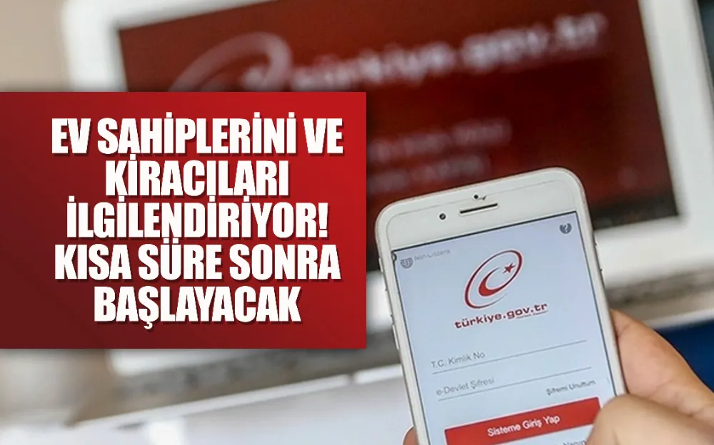 Ev sahiplerini ve kiracıları ilgilendiriyor! Kısa süre sonra başlayacak, tüketici derneklerinden destek