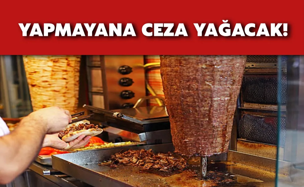 İşletmelerde yeni dönem başlıyor! Yapmayana ceza yağacak!