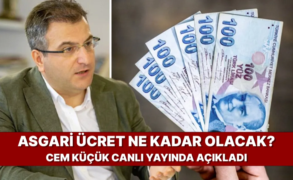 Asgari ücret ne kadar olacak? Cem Küçük canlı yayında açıkladı