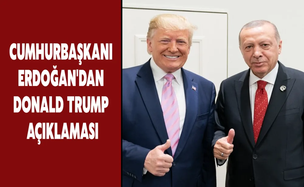 Cumhurbaşkanı Erdoğan