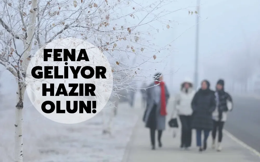 Fena geliyor, hazır olun