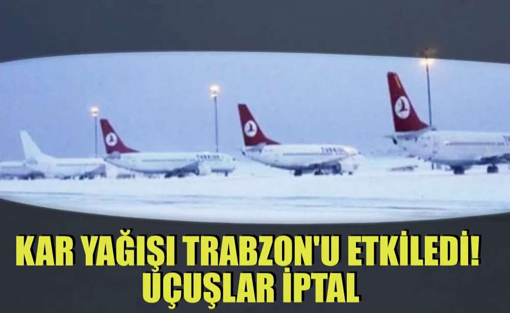 Kar yağışı Trabzon