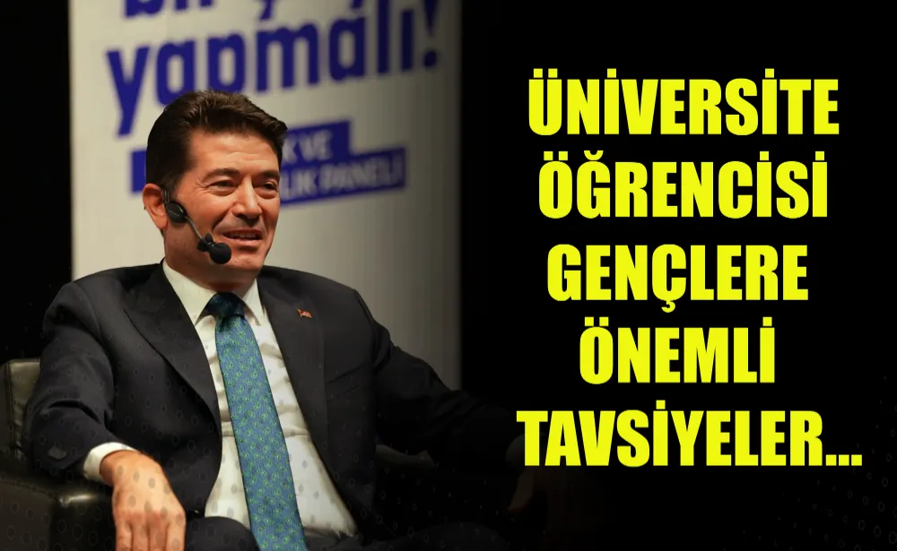 Başkan Kaya’dan üniversite öğrencisi gençlere önemli tavsiyeler…