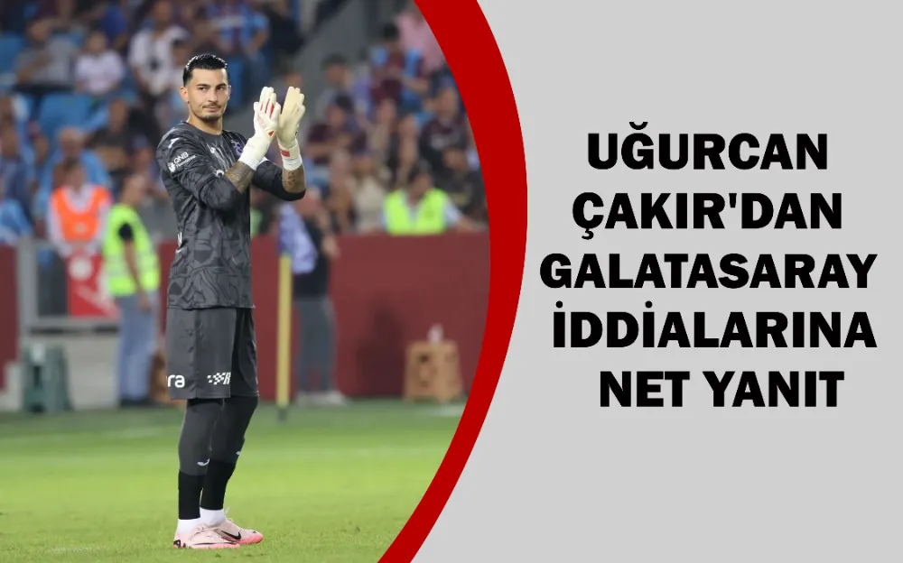 Uğurcan Çakır