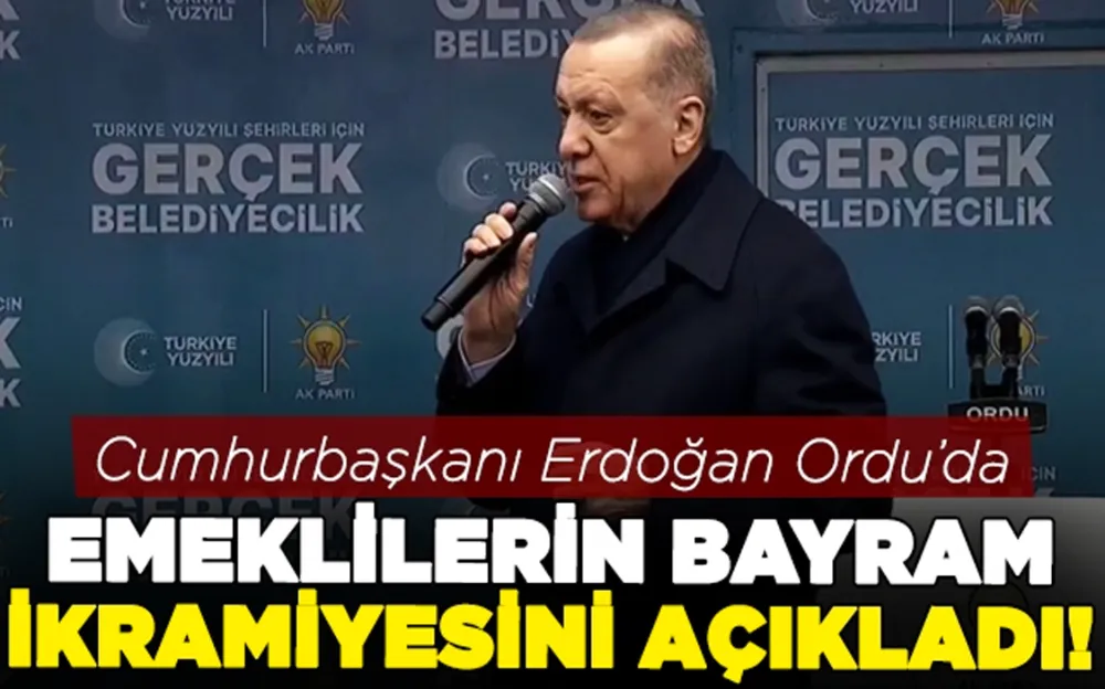 Cumhurbaşkanı Erdoğan, emeklilerin bayram ikramiyesini açıkladı….