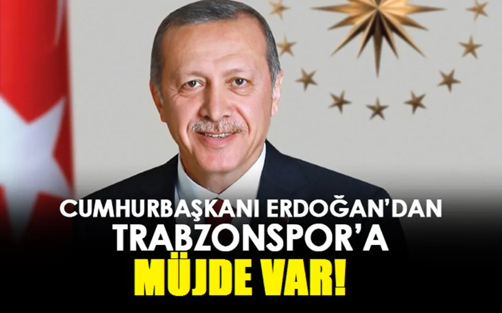 CUMHURBAŞKANI ERDOĞAN