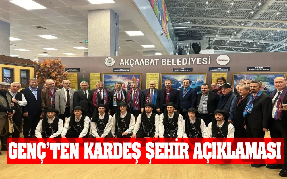 GENÇ’TEN KARDEŞ ŞEHİR AÇIKLAMASI!