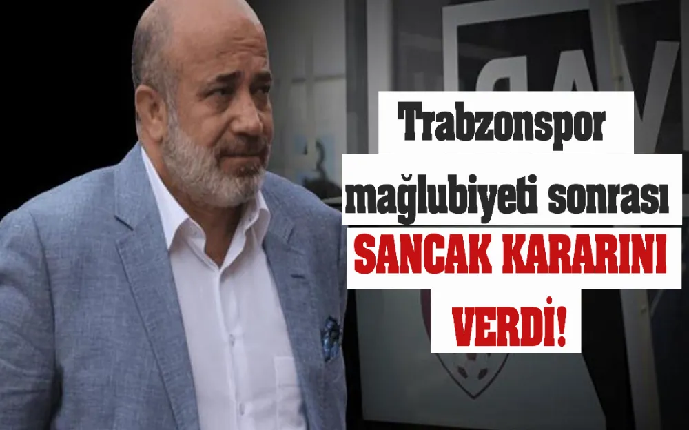 Trabzonspor mağlubiyeti sonrası görevi bıraktı!