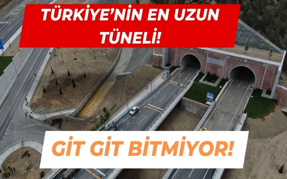 İşte Türkiye’nin en uzun karayolu tünelleri!