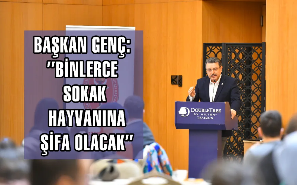 BAŞKAN GENÇ: 