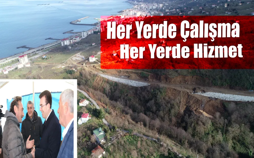 Her Yerde Çalışma Her Yerde Hizmet...Vakfıkebir Şantiye Gibi!