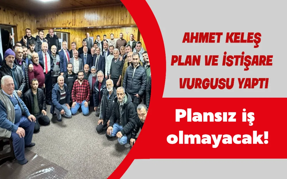 Ahmet Keleş Kavaklı mahallesinde vatandaşlarla buluştu