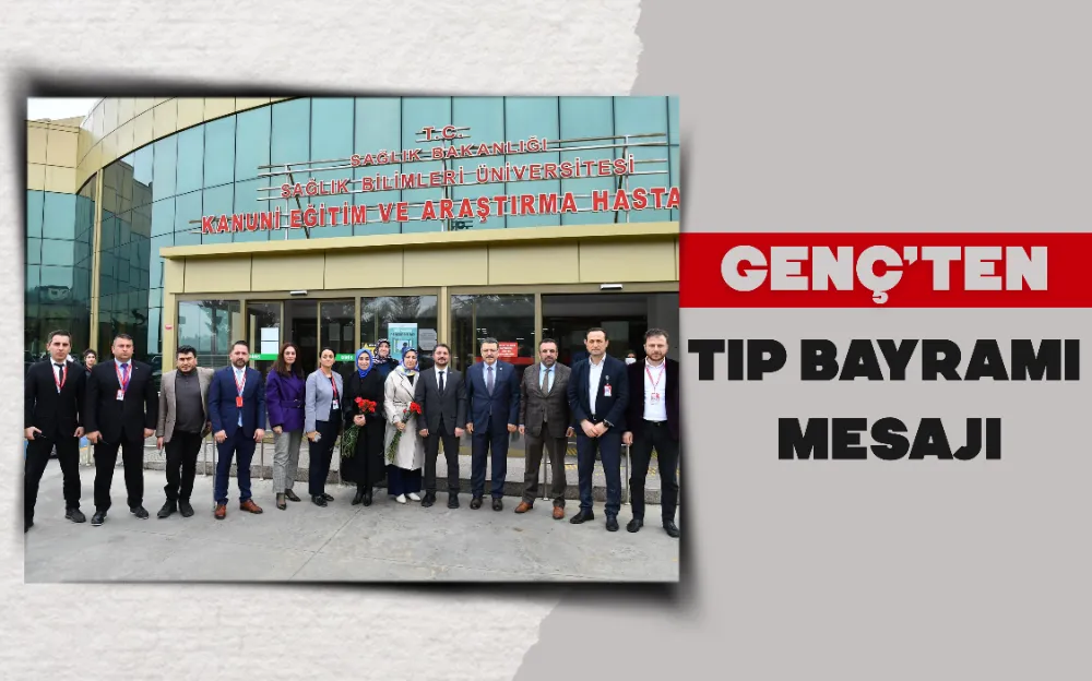 GENÇ’TEN TIP BAYRAMI MESAJI