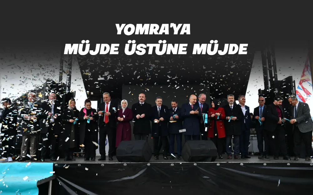 YOMRA’YA  MÜJDE ÜSTÜNE MÜJDE