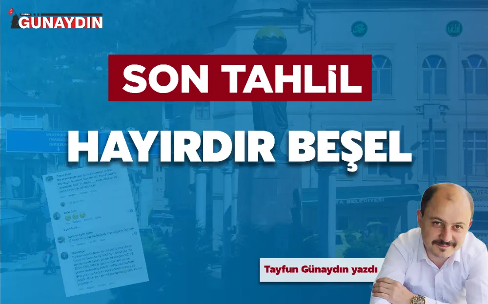 HAYIRDIR BEŞEL!